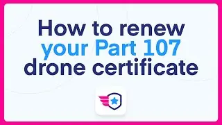 How to renew your Part 107 remote pilot certificate