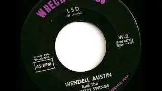 Wendell Austin & The Country Swings - LSD - Wreck Records