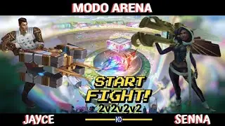 JAYCE e SENNA - MODO ARENA 2v2v2v2