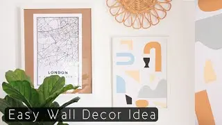 DIY Wall Decor Idea | Easy Room Decor