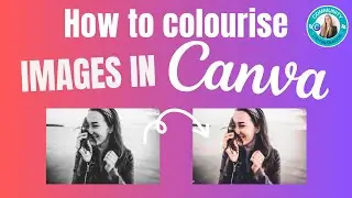 HOW TO COLOURISE AN IMAGE IN CANVA #createoncanva #canvassador #canva