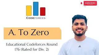 A . To Zero | Educational Codeforces Round 176 (Rated for Div. 2) | Solution In Bangla