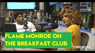 FLAME MONROE CALLS OUT THE BREAKFAST CLUB