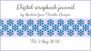 Digital scrapbook journal - vol 2/May2020