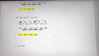 Multiplying a Binomial times a Trinomial; Cubing a Binomial; Distributive Property
