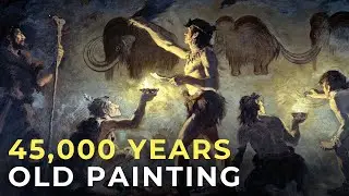 45,000 Years Old Painting Still Fresh Today