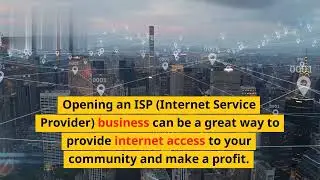 How to Start Your Own ISP Business: A Step-by-Step Guide