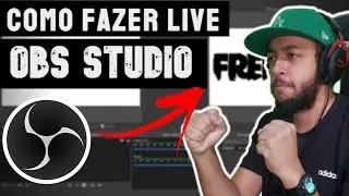 COMO fazer LIVE de FREE FIRE no YOUTUBE para INICIANTES (2021) no OBS Studio - Configurar PC fraco!