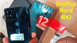 OnePlus Nord N10 5G Unboxing with great solid phone