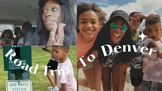 Denver Vacation Vlog, Meet My Family, Road Trip Fun!