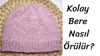 BERE NASIL ÖRÜLÜR? Yeni Başlayanlar İçin Baştan Sona Anlatımlı