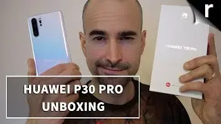 Huawei P30 Pro Unboxing & Full Tour
