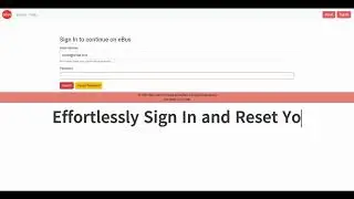 eBus: Effortlessly Sign In and Reset Your Password