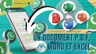 COMMENT ENVOYER UN DOCUMENT SUR WATHSAPP / Comment envoyer un fichier PDF, Word ou Excel #whatsapp