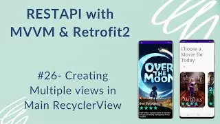 REST API with MVVM and Retrofit2 #26 - Creating Multiple RecyclerView