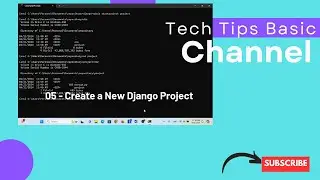 05 - Create a new Django Project 