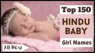 Top 150 Hindu Baby Girl Names 2024 | A to Z Latest Hindu Baby Girl Names 2024