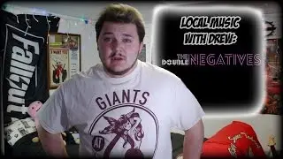 Local Music with Drew   The Double Negatives