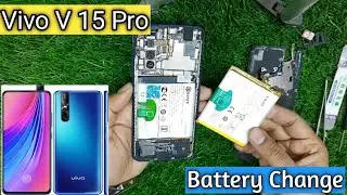 Vivo V 15 Pro Battery Replacement
