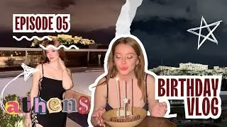 Birthday Vlog 🎂 | yeni yaş, yeni hisler… birlikte atina💙✨