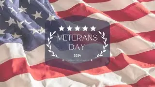 Veterans Day 2024