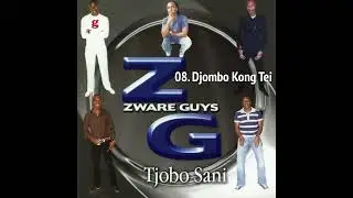 Zware Guys - Djombo Kong Tei