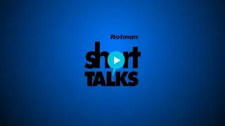 Rotman Management Magazine Speaker Series - Sarah Kaplan: How to Build Back Better