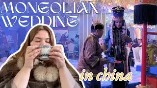 i went to a mongolian wedding in china