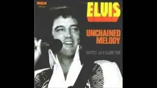 Elvis Presley - Unchained Melody