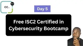 ISC2 Certified in Cybersecurity (CC) Training - Final Day