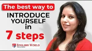 Learn The best way to INTRODUCE YOURSELF in 7 steps