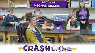 Crash the Class with Meghan Eidman