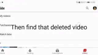 How to find deleted YouTube videos on mobile (read description)