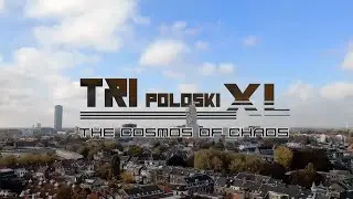 TRI poloski XL - THE COSMOS OF CHAOS ||| AFTERMOVIE ||| 013 TILBURG (05-04-24)