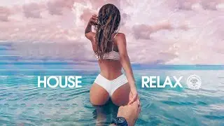 House Relax 2024 (Chill Lounge Deep Mix 259)