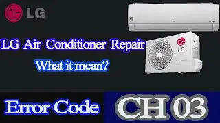 lg air conditioner error code ch03
