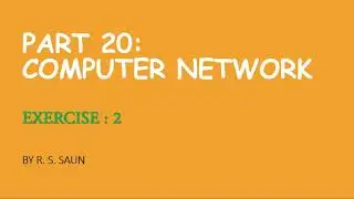 Part 20 Sample QP Question from Network Concept 2020 21