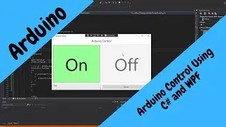 Control Arduino using C# and WPF