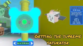 Getting the supreme saturator in bee swarm simulator