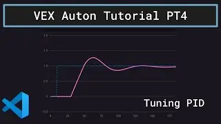 VEX Auton Tutorial Part 4 - Tuning PID Controllers