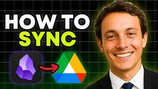 How To EASILY Sync Obsidian With Google Drive (FULL GUIDE 2025)