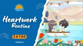 Zayne Heartwork Routine Twinkle Love and Deepspace