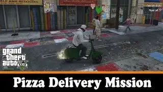 GTA 5 моды - Pizza Delivery Mission