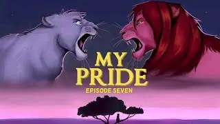 My Pride: Episode Seven