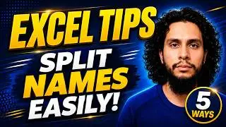 5 Ways to Split First & Last Names in Excel (No Copy-Paste!)