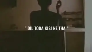 Dil Toda Kisi Ne Tha 😥💔 Very Sad Status 🖤🥀 Breakup Status 💔 Mood Of Status WhatsApp Status Video 💯