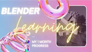 ONE MONTH PROGRESS BY LEARNING BLENDER | JKUNOICHI98