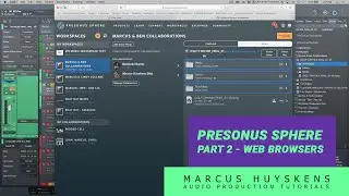 Working with PreSonus Sphere Part 2 - Managing Workspaces via Web Browsers
