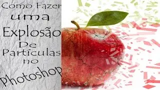 #CSJI? COMO FAZER UMA EXPLOSÃO DE PARTÍCULAS NO PHOTOSHOP