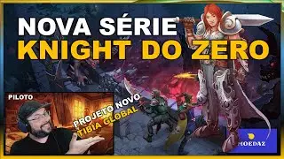 TIBIA GLOBAL - KNIGHT DO ZERO NOVO PROJETO | PILOTO